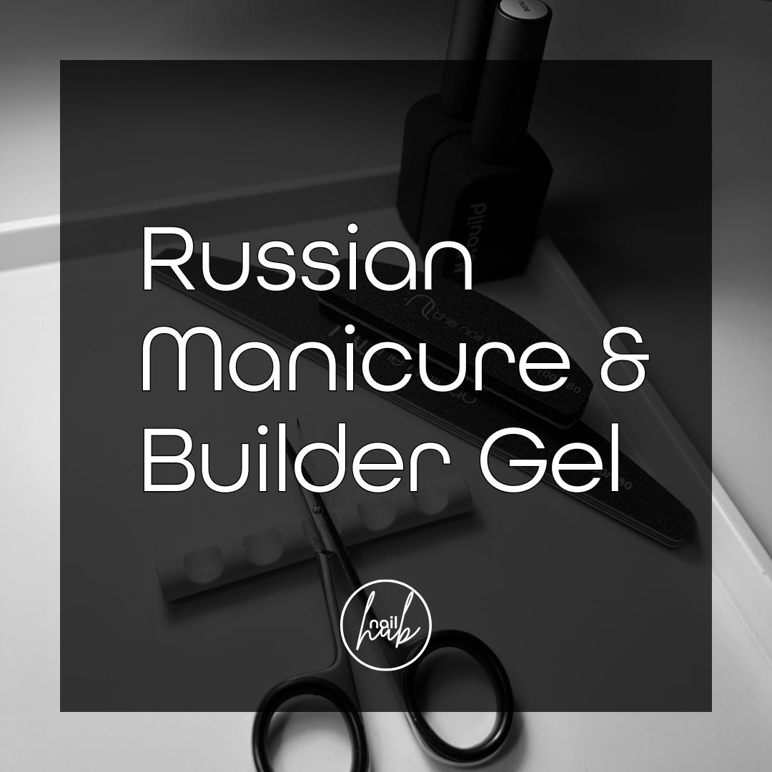 Russian Manicure & Builder Gel Application
